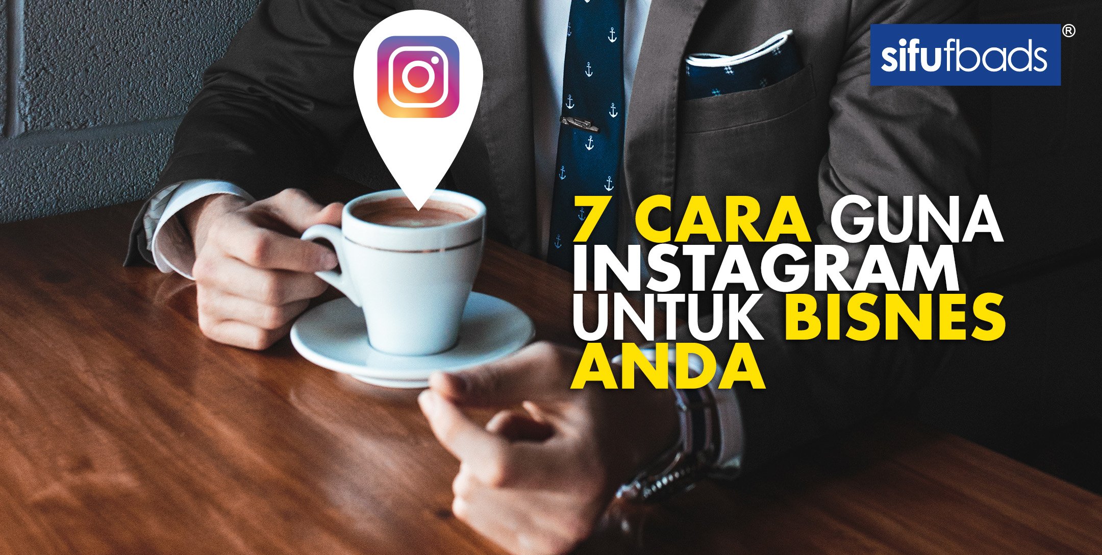 7 Cara Simple ‘Bina’ Instagram Untuk Bisnes Anda